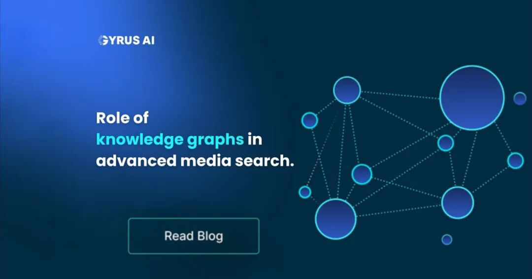 Role of knowledge graphs in advanced media search.